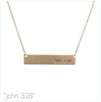 John 3:16 Bar Message Necklace in 3 Colors (16+3in)